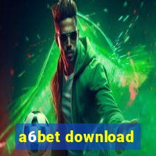 a6bet download